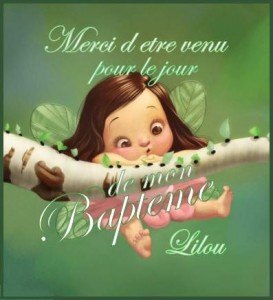 baptême de lilou le baptême de lilou